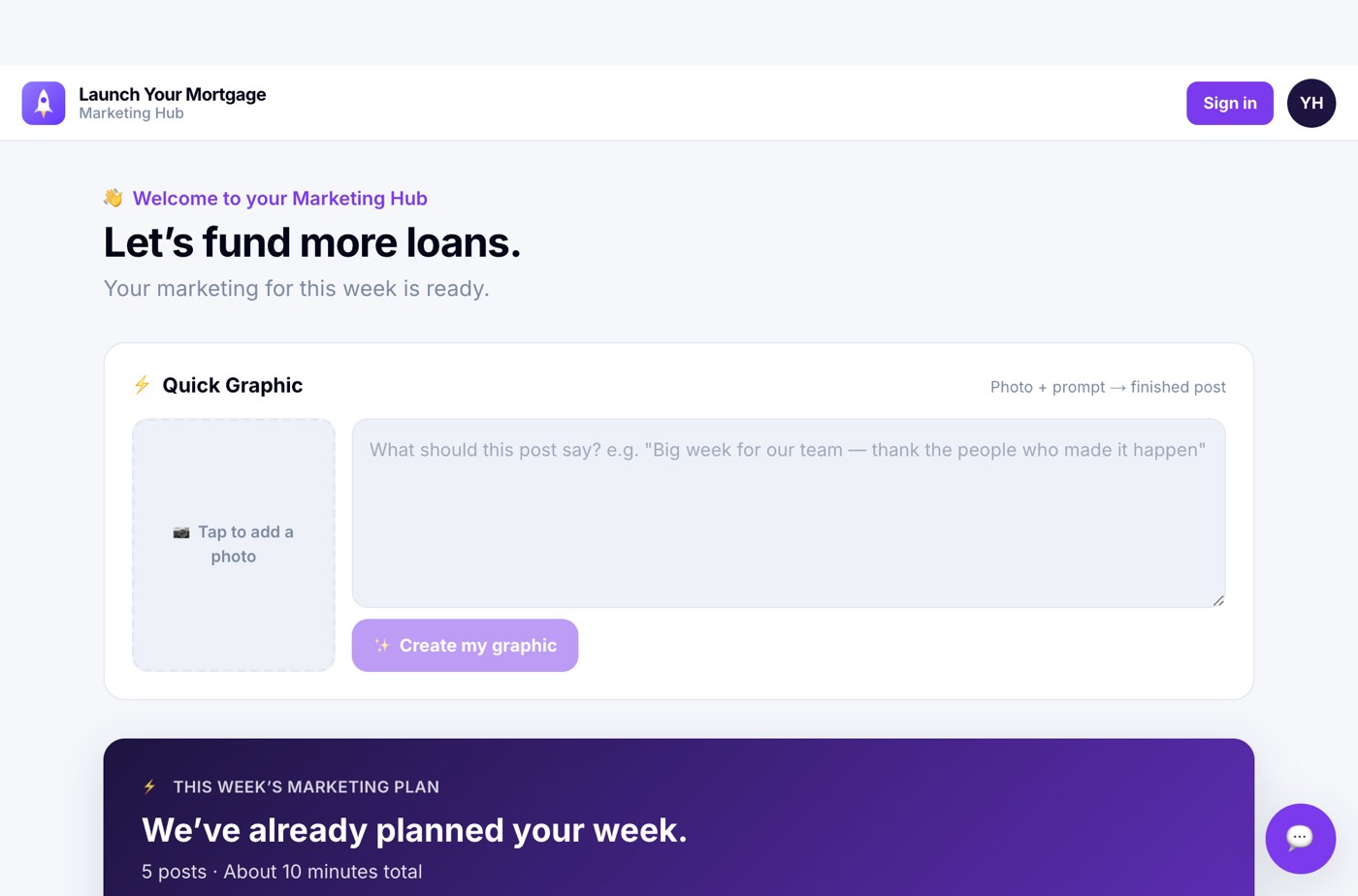 The Hub dashboard — your week already planned